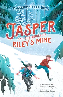 Jasper e l'enigma della miniera di Riley - Jasper and the Riddle of Riley's Mine