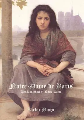 Notre-Dame de Paris (il Gobbo di Notre-Dame) - Notre-Dame de Paris (the Hunchback of Notre-Dame)