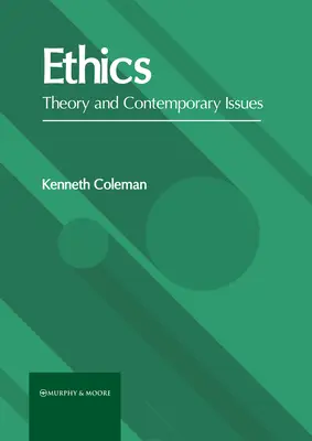 Etica: Teoria e problemi contemporanei - Ethics: Theory and Contemporary Issues