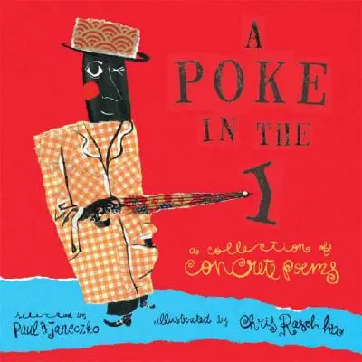 Un pugno nell'io: Una raccolta di poesie concrete - A Poke in the I: A Collection of Concrete Poems