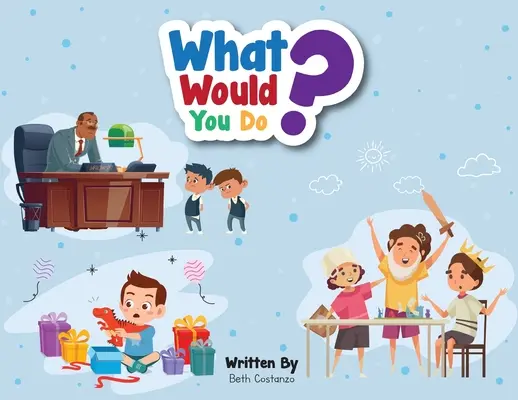 Cosa faresti? - What Would You Do?