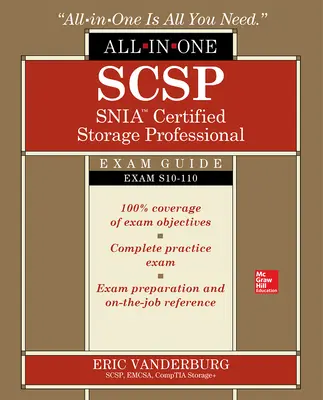 Guida all'esame Scsp Snia Certified Storage Professional All-In-One (esame S10-110) - Scsp Snia Certified Storage Professional All-In-One Exam Guide (Exam S10-110)