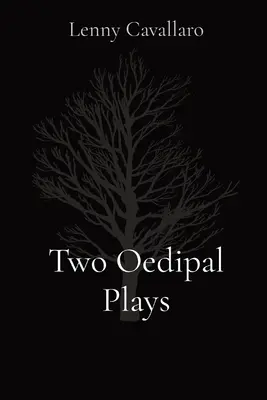 Due opere edipiche - Two Oedipal Plays