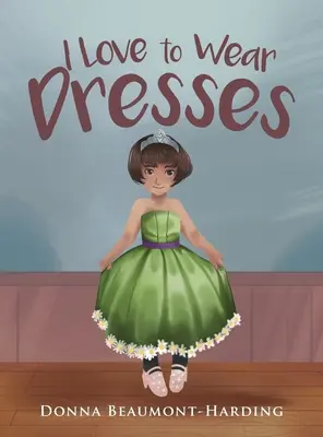 Amo indossare abiti - I Love to Wear Dresses