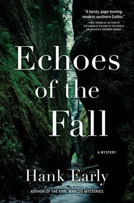 Echi della caduta: Un mistero di Earl Marcus - Echoes of the Fall: An Earl Marcus Mystery