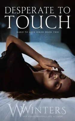 Disperato di toccare - Desperate to Touch