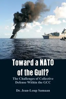 Verso una NATO del Golfo? Le sfide della difesa collettiva nel CCG - Toward a NATO of the Gulf?: The Challenges of Collective Defense Within the GCC