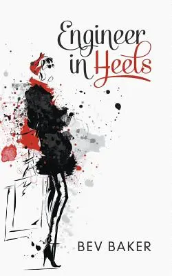 Ingegnere con i tacchi - Engineer in Heels