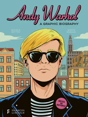 Andy Warhol: una biografia grafica - Andy Warhol: A Graphic Biography