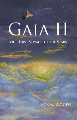 Gaia II: Il nostro primo viaggio verso le stelle - Gaia II: Our First Voyage to the Stars