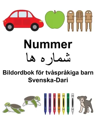 Svedese-Dari Numero/شماره ها Dizionario illustrato per bambini bilingue - Svenska-Dari Nummer/شماره ها Bildordbok fr tvsprkiga barn