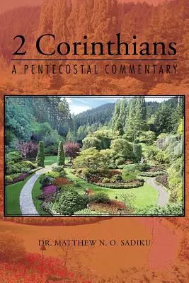 2 Corinzi: Commento pentecostale - 2 Corinthians: A Pentecostal Commentary