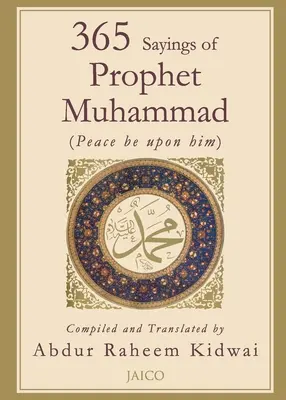 365 detti del Profeta Muhammad - 365 Sayings of Prophet Muhammad