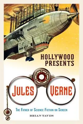 Hollywood presenta Jules Verne: Il padre della fantascienza sullo schermo - Hollywood Presents Jules Verne: The Father of Science Fiction on Screen