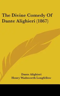 The Divine Comedy Of Dante Alighieri (1867)
