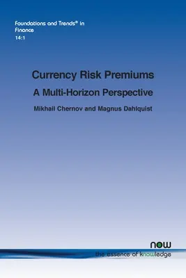 Premi per il rischio valutario: Una prospettiva multi orizzonte - Currency Risk Premiums: A Multi-Horizon Perspective