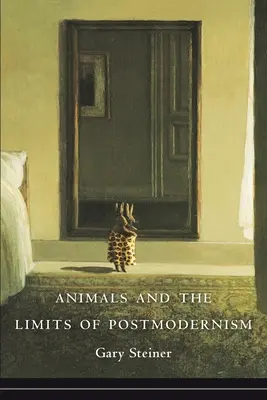 Gli animali e i limiti del postmodernismo - Animals and the Limits of Postmodernism