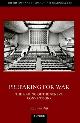 Prepararsi alla guerra: la creazione delle Convenzioni di Ginevra del 1949 - Preparing for War: The Making of the 1949 Geneva Conventions