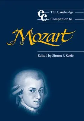 Il Cambridge Companion to Mozart - The Cambridge Companion to Mozart