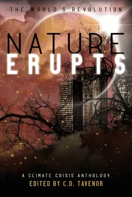 La natura esplode - Nature Erupts
