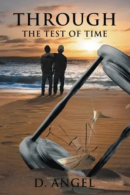 Attraverso la prova del tempo - Through the Test of Time