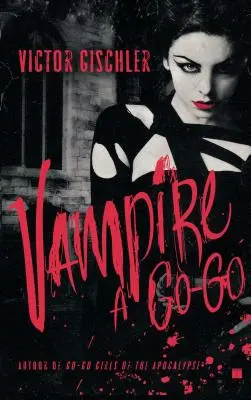 Vampiro a Go-Go - Vampire a Go-Go