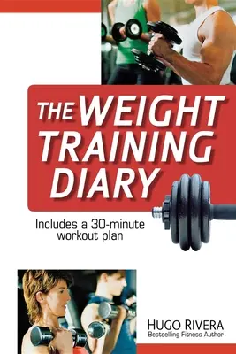 Il diario dell'allenamento con i pesi - The Weight Training Diary