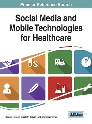 Social media e tecnologie mobili per la sanità - Social Media and Mobile Technologies for Healthcare