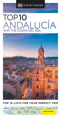 DK Eyewitness Top 10 Andaluca e Costa del Sol - DK Eyewitness Top 10 Andaluca and the Costa del Sol