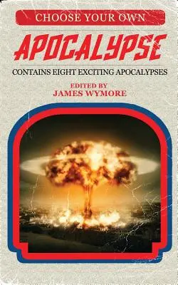 Scegli la tua apocalisse - Choose Your Own Apocalypse
