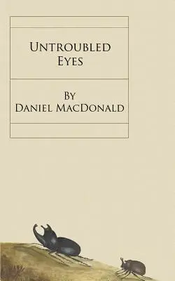 Occhi senza paura - Untroubled Eyes