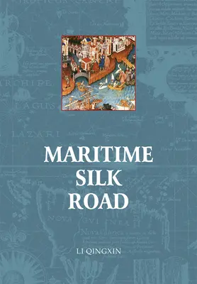 La Via della Seta marittima - Maritime Silk Road