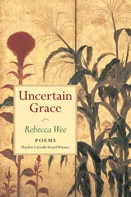 Grazia incerta - Uncertain Grace