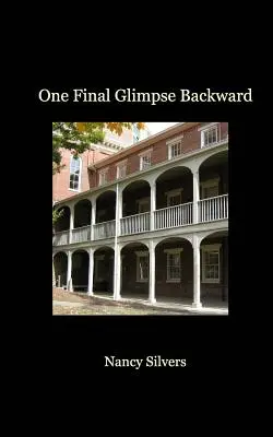 Un ultimo sguardo all'indietro - One Final Glimpse Backward