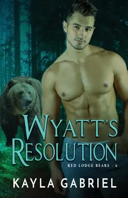La risoluzione di Wyatt: Stampa grande - Wyatt's Resolution: Large Print