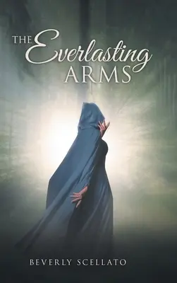 Le braccia eterne - The Everlasting Arms