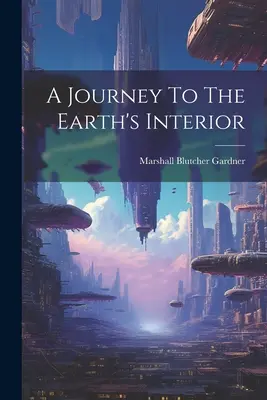 Viaggio nell'interno della Terra - A Journey To The Earth's Interior