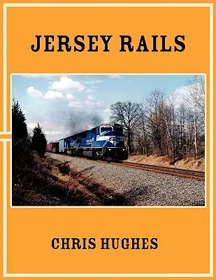 I binari del Jersey - Jersey Rails