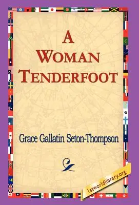 Una donna dal piede tenero - A Woman Tenderfoot