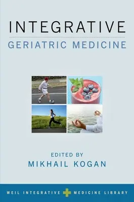 Medicina geriatrica integrativa - Integrative Geriatric Medicine