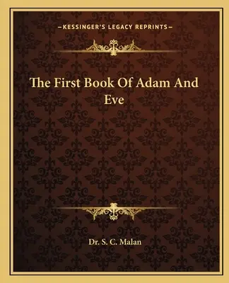 Il primo libro di Adamo ed Eva - The First Book Of Adam And Eve