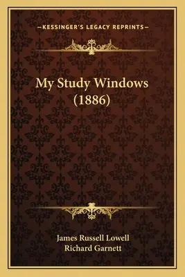 Le finestre del mio studio (1886) - My Study Windows (1886)