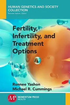 Fertilità, infertilità e opzioni terapeutiche - Fertility, Infertility and Treatment Options