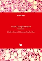 Trapianto di fegato: Questioni di base - Liver Transplantation: Basic Issues