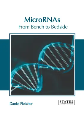 Microra: Dal banco al letto del paziente - Micrornas: From Bench to Bedside
