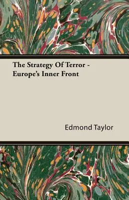 La strategia del terrore - Il fronte interno dell'Europa - The Strategy Of Terror - Europe's Inner Front