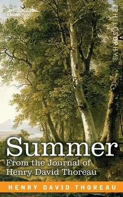 Estate: Dal diario di Henry David Thoreau - Summer: From the Journal of Henry David Thoreau
