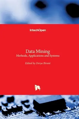 Estrazione dei dati: Metodi, applicazioni e sistemi - Data Mining: Methods, Applications and Systems