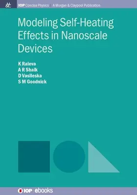Modellazione degli effetti di autoriscaldamento nei dispositivi in nanoscala - Modeling Self-Heating Effects in Nanoscale Devices