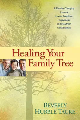 Guarire il proprio albero genealogico - Healing Your Family Tree
